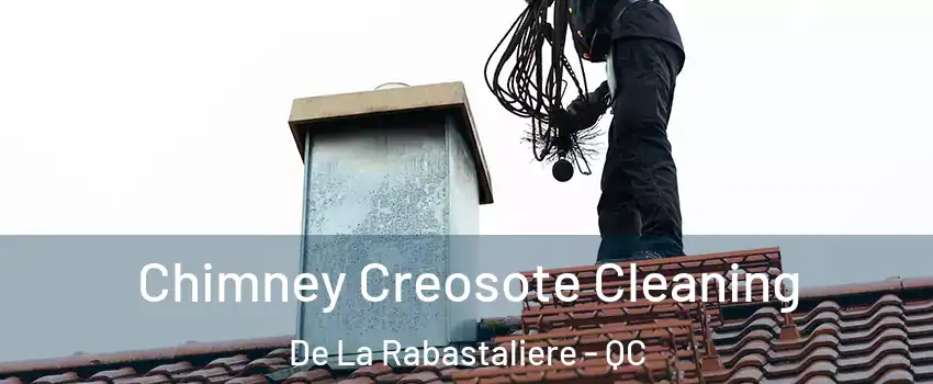  Chimney Creosote Cleaning De La Rabastaliere - QC