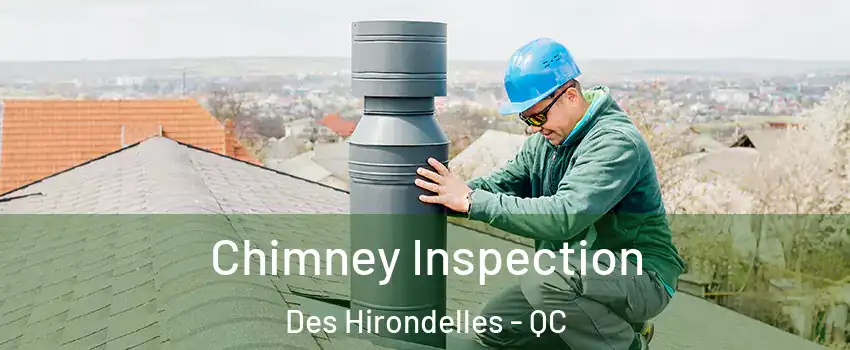  Chimney Inspection Des Hirondelles - QC