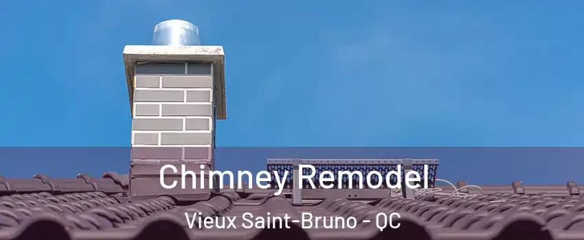  Chimney Remodel Vieux Saint-Bruno - QC