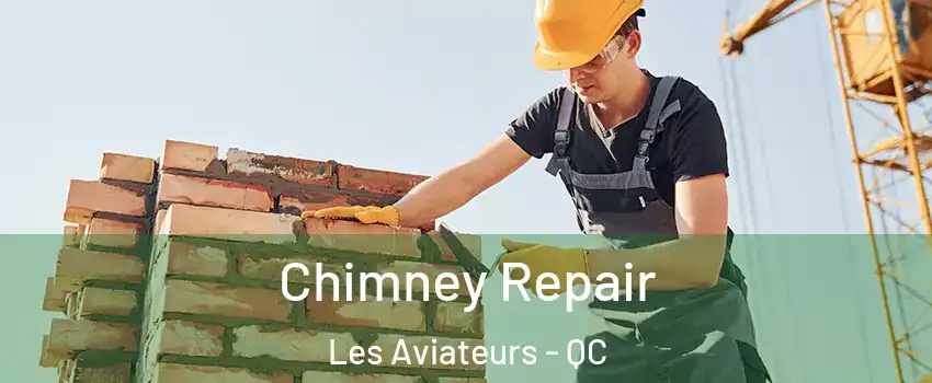  Chimney Repair Les Aviateurs - QC