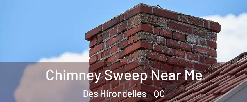  Chimney Sweep Near Me Des Hirondelles - QC