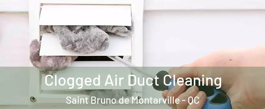  Clogged Air Duct Cleaning Saint Bruno de Montarville - QC
