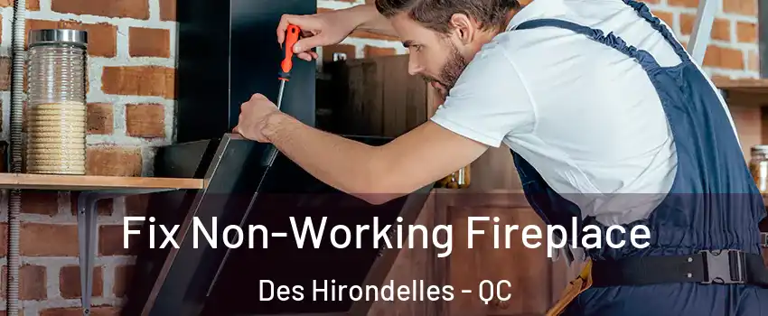 Fix Non-Working Fireplace Des Hirondelles - QC