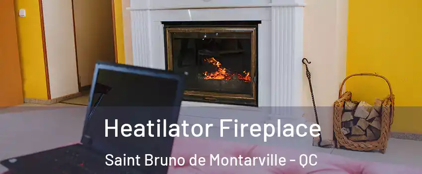  Heatilator Fireplace Saint Bruno de Montarville - QC