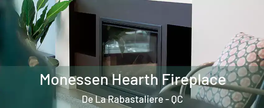  Monessen Hearth Fireplace De La Rabastaliere - QC