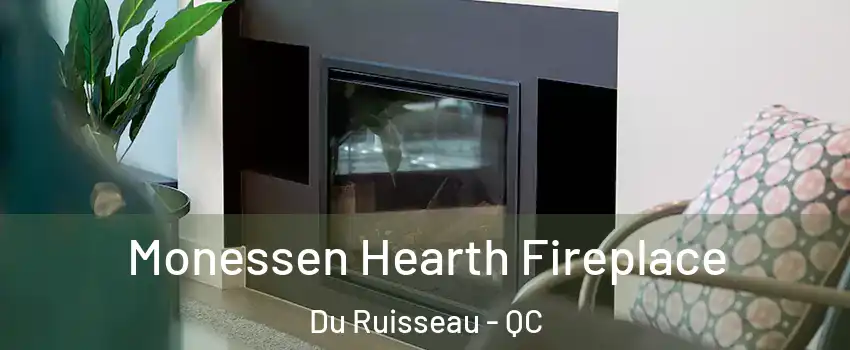  Monessen Hearth Fireplace Du Ruisseau - QC