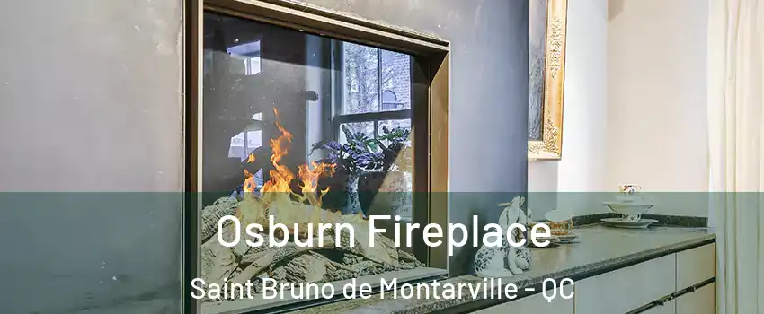  Osburn Fireplace Saint Bruno de Montarville - QC