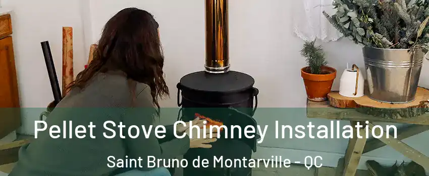  Pellet Stove Chimney Installation Saint Bruno de Montarville - QC