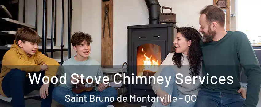  Wood Stove Chimney Services Saint Bruno de Montarville - QC